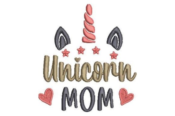Unicorn Mom Embroidery Design Review